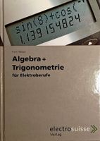 Algebra+Trigonometrie, Elektrouniversum-Top für Studium!