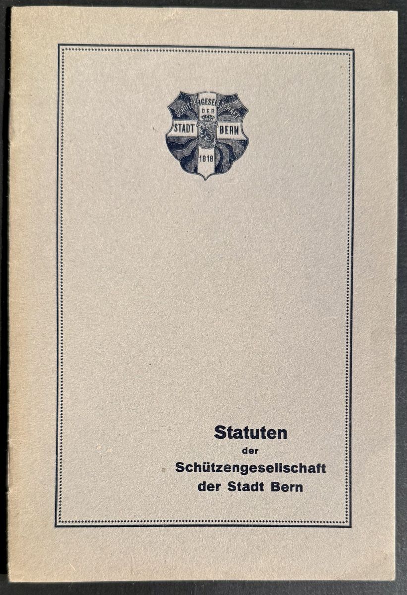 Documents: Schützengesellschaft Bern, STATUTEN 1919 – D'occasion à Bern par felberunderground