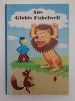 Aus Globis Fabelwelt - 1. Auflage 1972