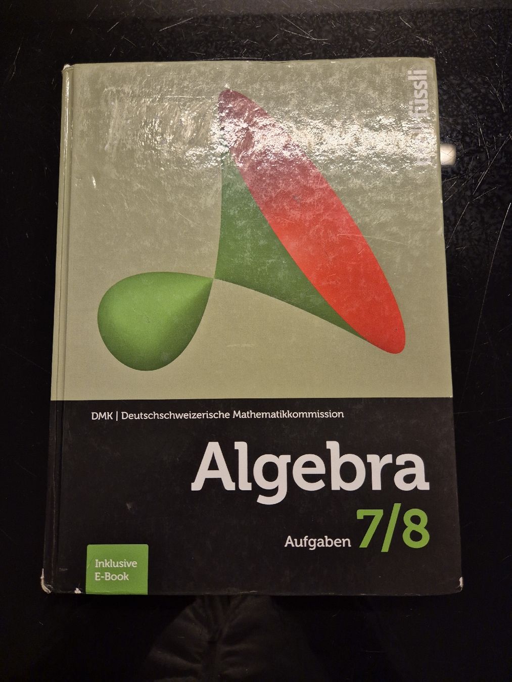 Libri: Algebra 7/8 Lehrmittel – Usato da Stansstad venduto da Kyra014