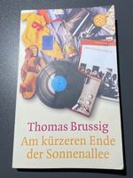 Am kürzeren Ende der Sonnenallee Th. Brussig