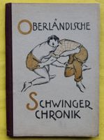 OBERLÄNDISCHE SCHWINGER CHRONIK 1875-1895,MEIRINGEN,RAR