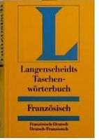 Langenscheidts Wörterbuch Franz-Deutsch-Französisch