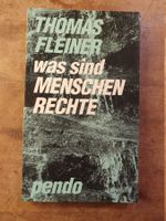 Was sind Menschenrechte - Thomas Fleiner