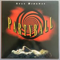 STAN RIDGWAY - PARTYBALL