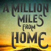 A Million Miles from Home: Tour Nazareth  & Luke Gasser DVD
