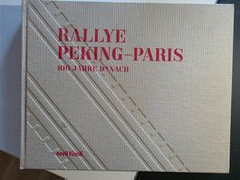 Rallye Peking-Paris 1907/2007 - Automobil Buch