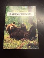 Bärenschicksal! Interessantes Buch über Bären in der Natur!
