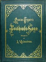 Esaias Tegnér's Frithiofs-Sage.