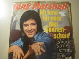 Vinyl-Single Tony Marshall - Ich fang' für euch den Sonnensc