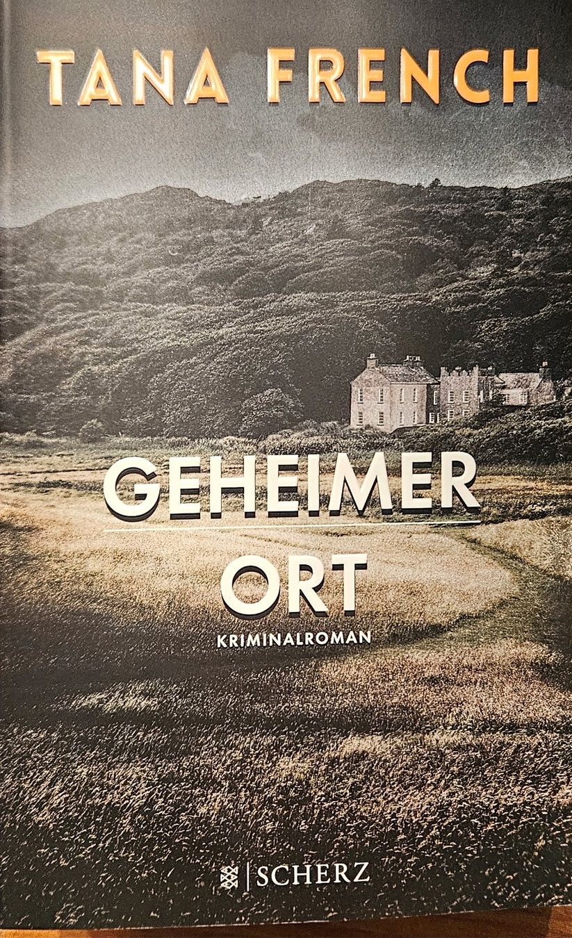 Bücher: Tana French - Geheimer Ort – Gebraucht aus Hinwil von brucha01
