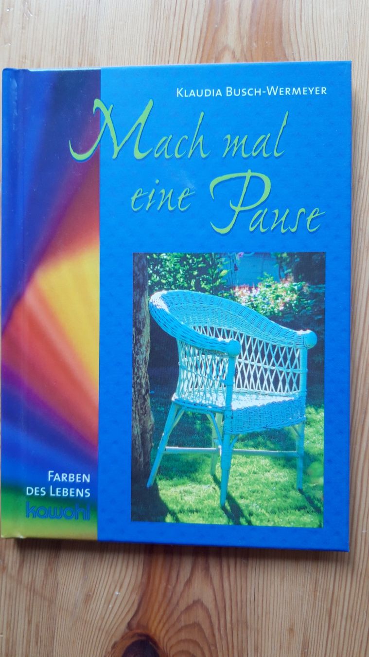 Bücher: Buch "Mach mal eine Pause" von K. Busch-Wermeyer – Neu (gemäss Beschreibung) aus Neuchâtel von marevecor