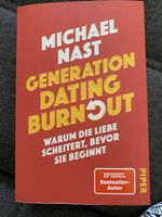 Michael Nast Generation Dating Burnout Buch