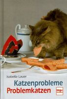 Katzenprobleme - Problemkatzen
