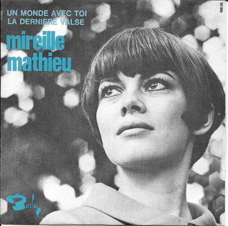 MIREILLE MATHIEU Un monde avec toi / la dernière valse 60869 | Kaufen ...