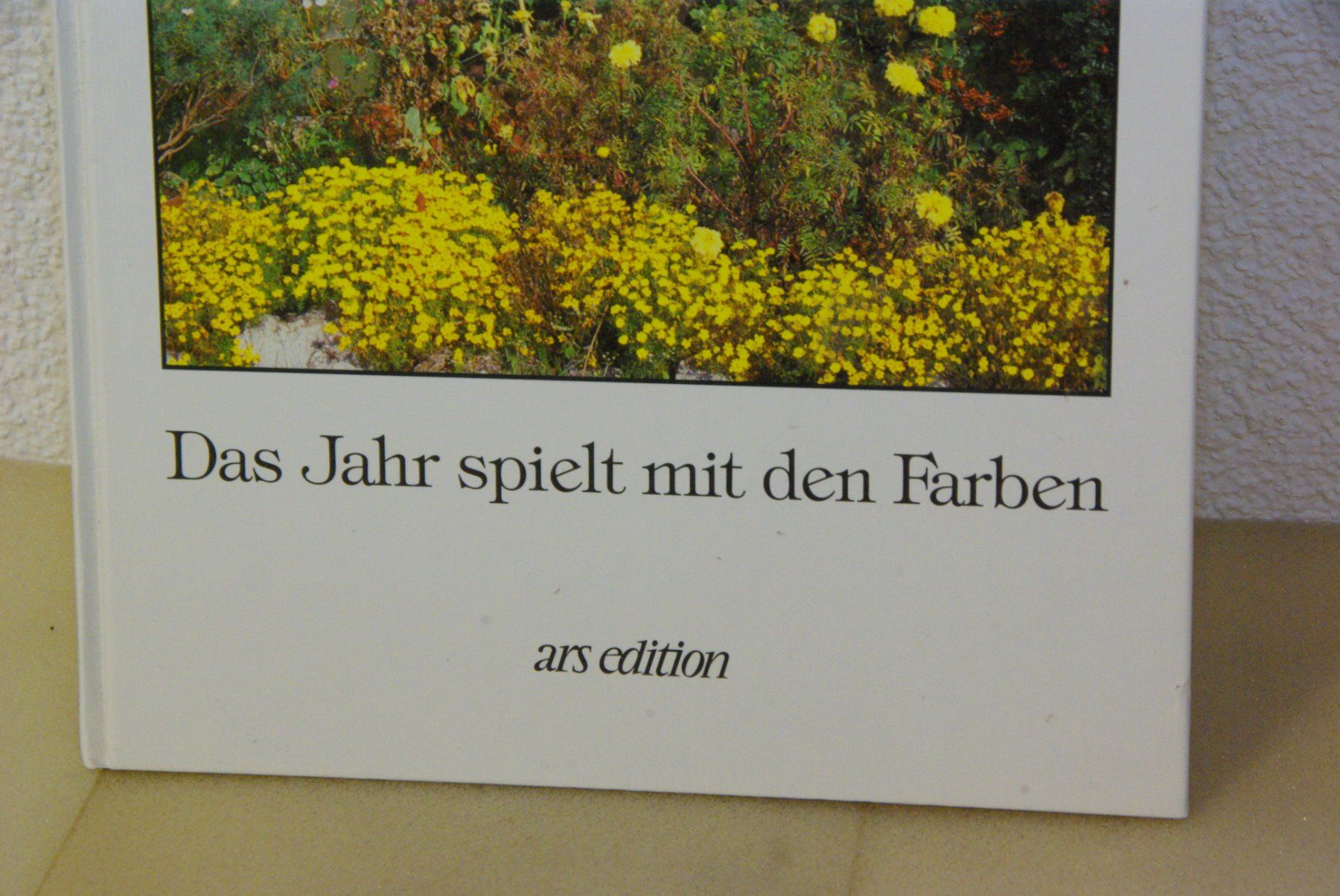 Bücher: Das Jahr spielt mit den Farben - ars edition – Gebraucht aus Herisau von Cevianer1844 1