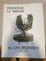 Derrière Le Miroir 10 ANS D'EDITION 1946 - 1956 Maeght