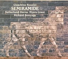 Rossini - Semiramide (Sutherland/Horne/Myers, Bonynge)