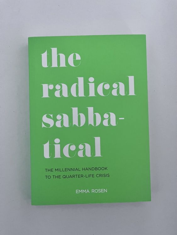 The radical sabbatical (Gebraucht) in Adliswil für CHF 3.5 – mit ...