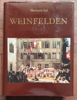 Buch - Weinfelden, von Hermann Lei, mit Signatur