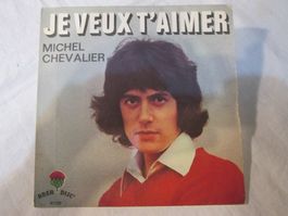 Disque 45T Michel Chevalier "Je veux t'aimer"