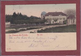 Chaux de Fonds - Bel Air - 1905 - Oblitération "Batonnet"