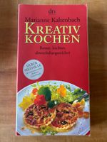 Kreativ Kochen von Marianne Kaltenbach