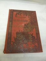 Ancien livre  1901 - Les aventuriers du Val d'Or