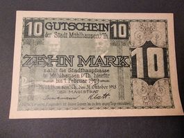 10 Mark Gutschein Stadt Mühlhausen/Th. 1918.