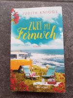 ZWEI MIT Fernweh / Judith Knigge / Roman