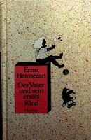 Ernst Heimeran Der Vater und sein erstes Kind