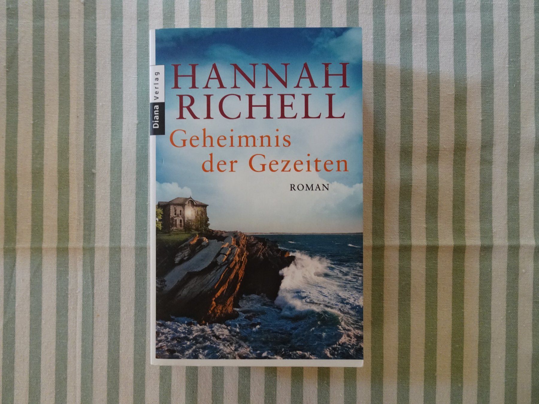 Hannah Richell - Geheimnis der Gezeiten - Roman - B700 (Gebraucht) in ...