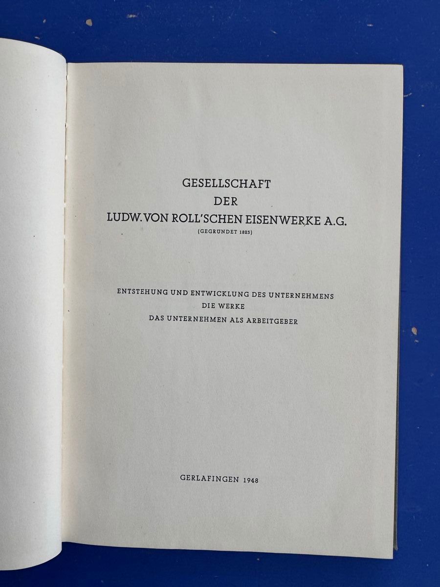 Libri: Gesellschaft der Ludw. Von Roll'schen Eisenwerke A. G. 1948 – Usato da Adliswil venduto da buch_und_kunst 1