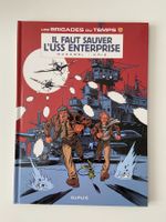 LES BRIGADES DU TEMPS / IL FAUT SAUVER L'USS ENTERPRISE (EO)