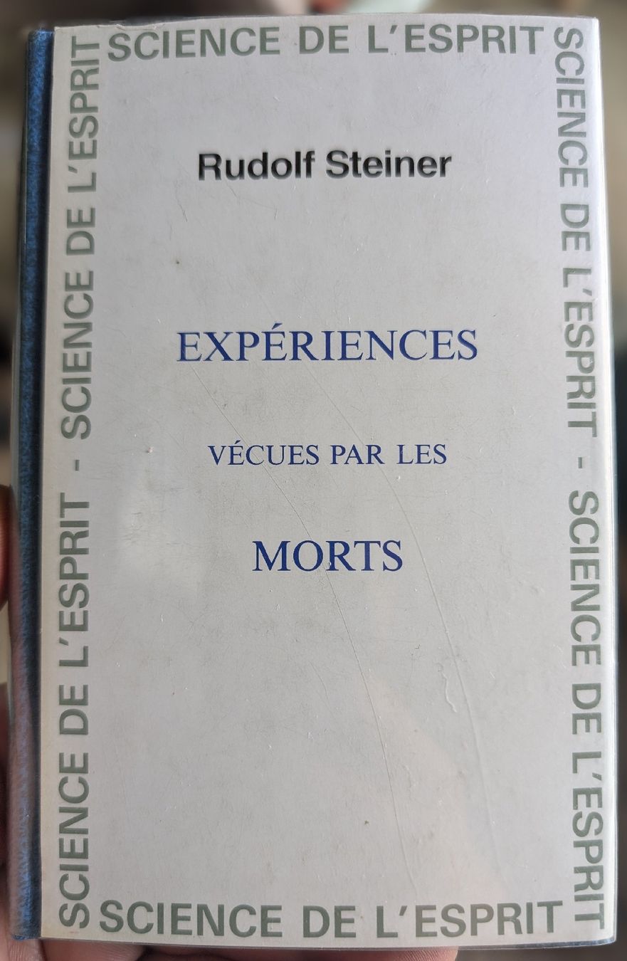 Libri: Rudolf Steiner - Expériences vécues par les morts – Usato da Haute-Nendaz venduto da DetoutDerien