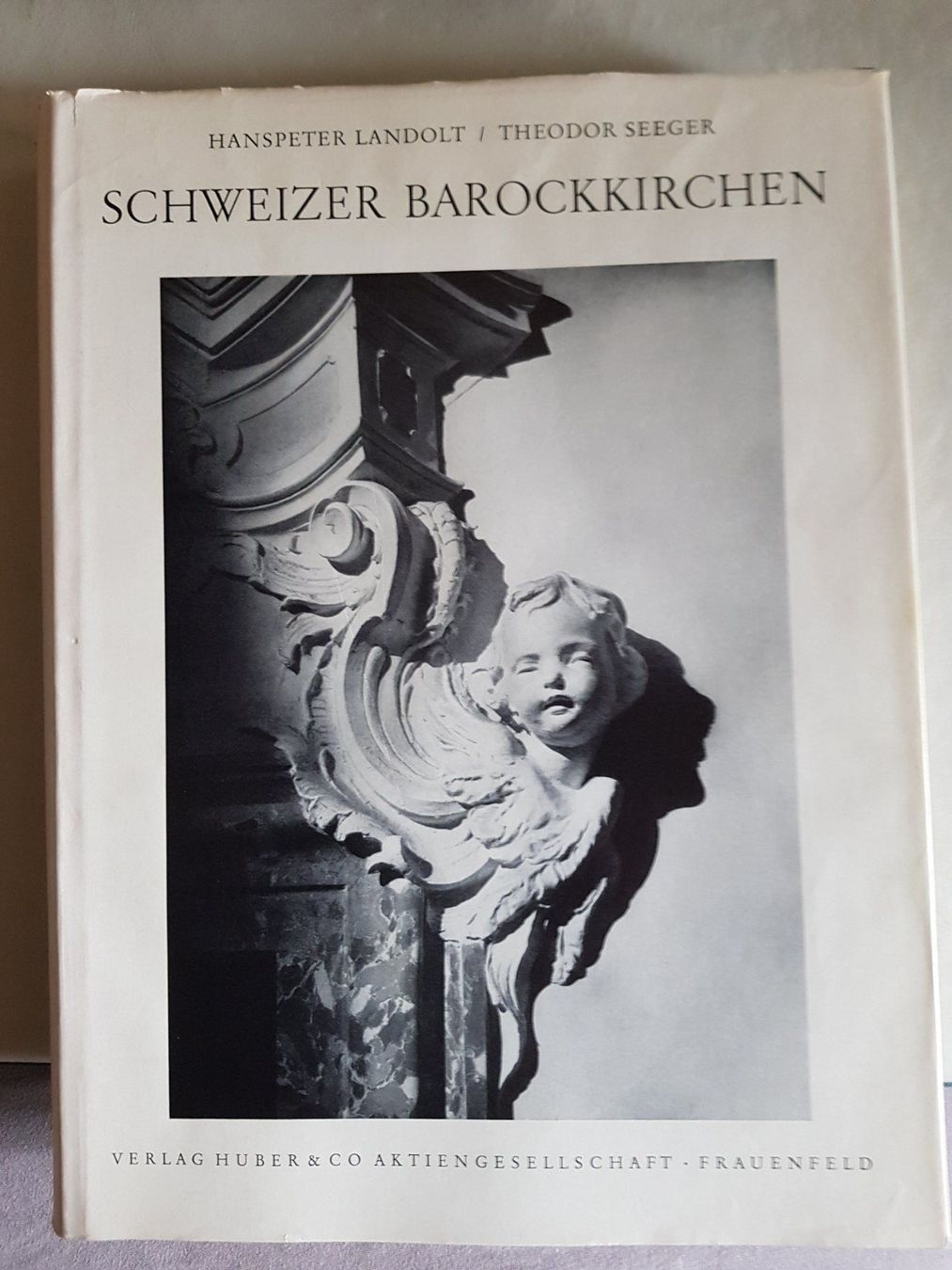 Bücher: antikes Buch: Schweizer Barock Kirchen - Landolt Seeger 1948 – Gebraucht aus Walterswil BE von Lonitti