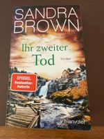 Ihr zweiter Tod / Sandra Brown / Thriller