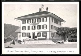 AK Langnau, Hotel Emmenthal, Bes. H. Zaugg, Außenansicht mit