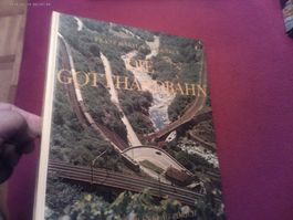 Gotthardbahn Buch - Geschichte der legendären Bahnlinie 1968