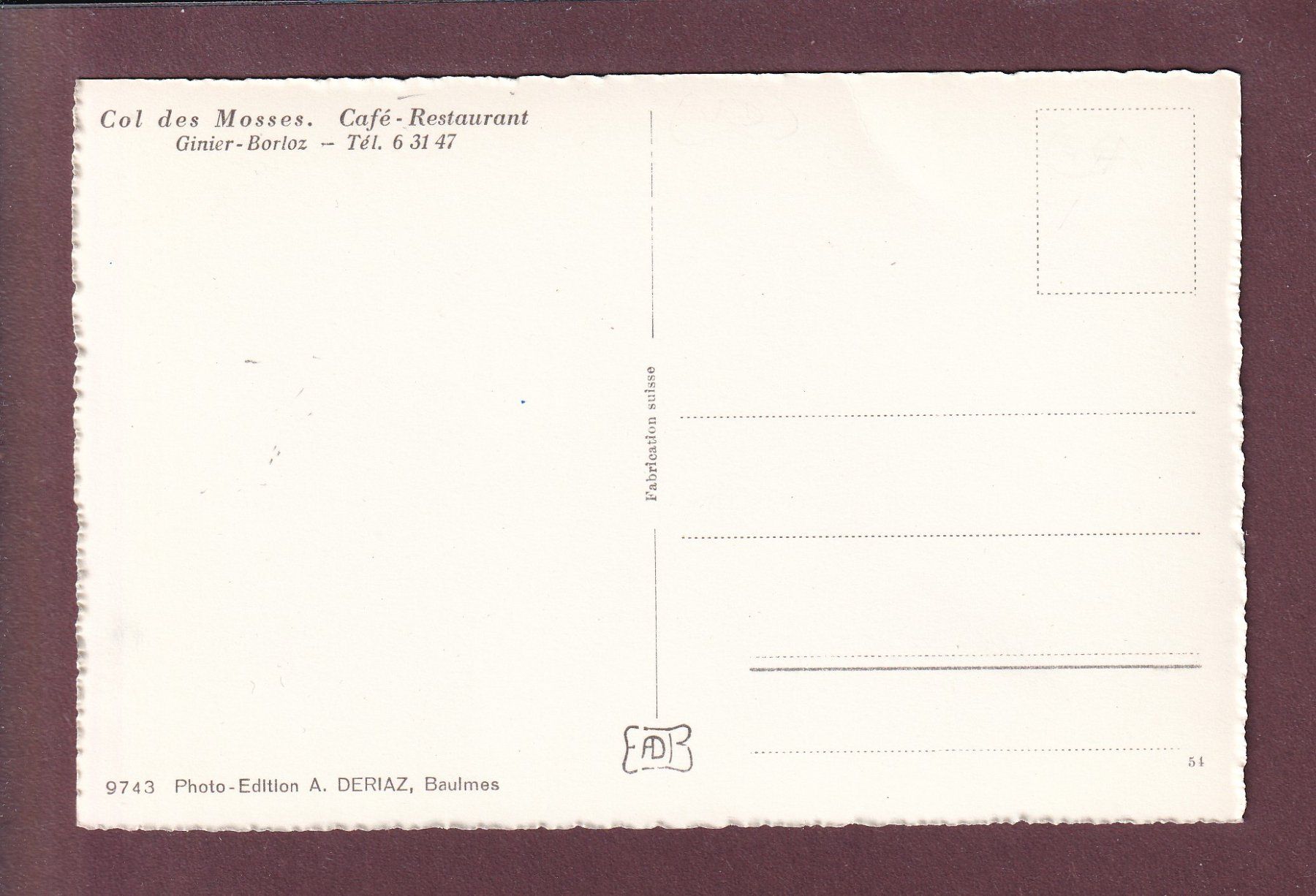 Ansichtskarten: COL DES MOSSES - Restaurant - Ginier-Borloz – Gebraucht aus Pully von nicecards 1