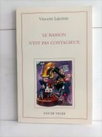 Le basson n'est pas contagieux / Vincent Lajoinie / Van de V