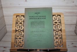 Archiv für vergleichende Ophthalmologie 1.Jahrgang 1909