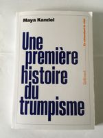 Une première histoire du trumpisme