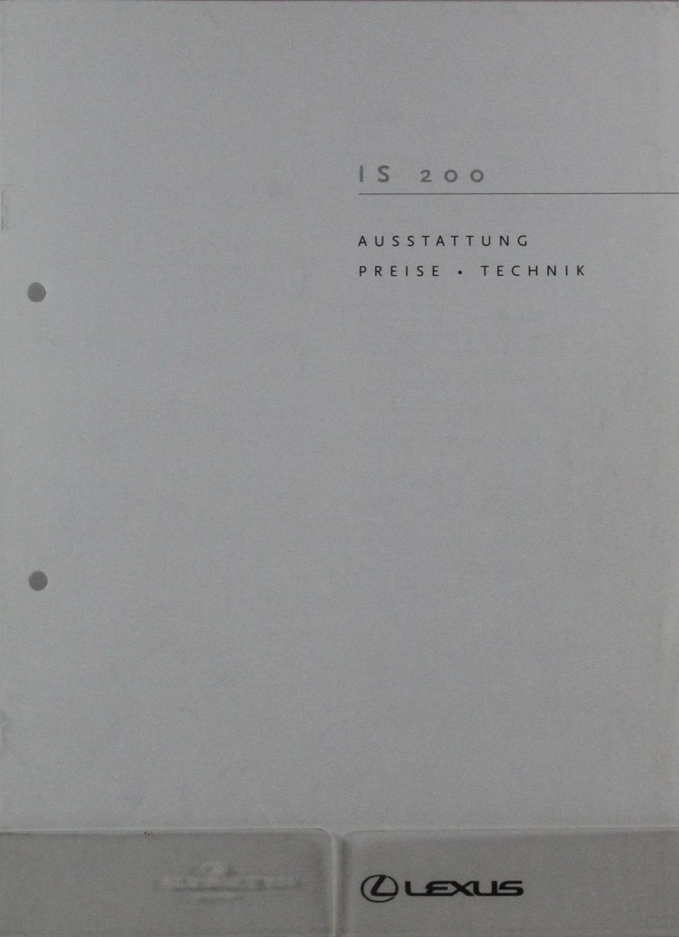 Lexus Documents: PREISE- & TECHNIKLISTE | LEXUS - IS200  | AB 09.2001 - DE – D'occasion à Unterägeri par Isha04