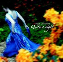 Maja Christina - Quite A Night - Near Mint CD Album - Jazz