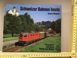 Schweizer Bahnen heute - Bildband Eisenbahn