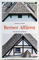 Berner Affären – Hans Suter – Krimi – Emons – gut gelesen
