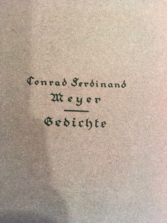 Livres: Conrad Ferdinand Meyer gesammelte Werke 1920 – D'occasion à Oberwil BL par elk_wf5x 7