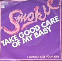 Vinyl-Single Smokie - Take Good Care Of My Baby