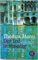 Der Tod in Venedig – Thomas Mann – Novelle – gut erhalten